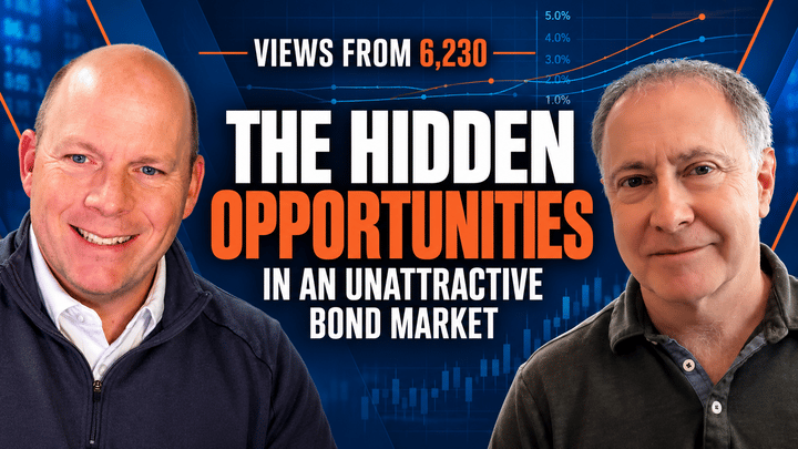 Views from 6,230: The Hidden Opportunities in an Unattractive Bond Market